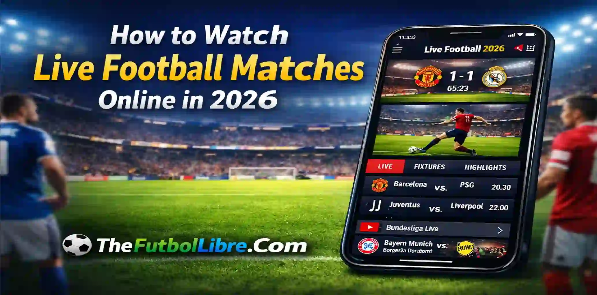 Come guardare le partite di calcio in diretta online nel 2026